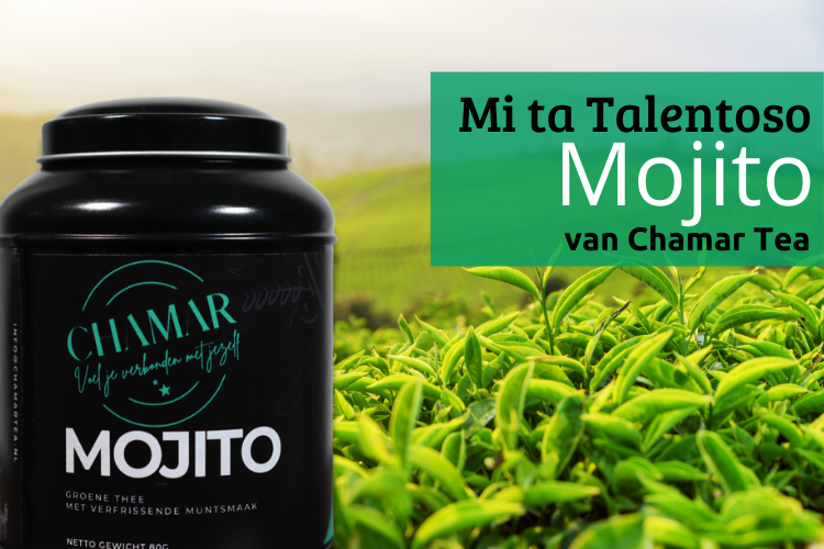 De positieve affirmatie op Mojito van Chamar Tea is 'Ik heb talent'